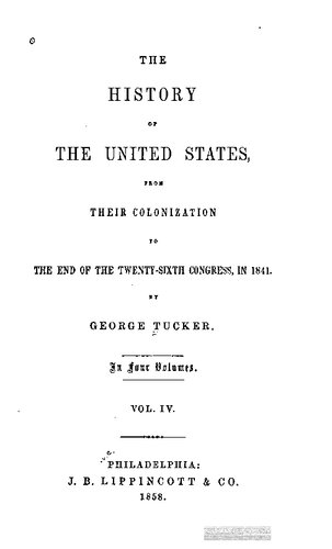 ﻿تاریخ ایالات متحده، از استعمار آنها تا پایان کنگره بیست و ششم، در سال 1841
