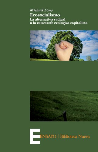 ﻿اکوسوسیالیسم جایگزین رادیکال برای فاجعه اکولوژیکی سرمایه داری