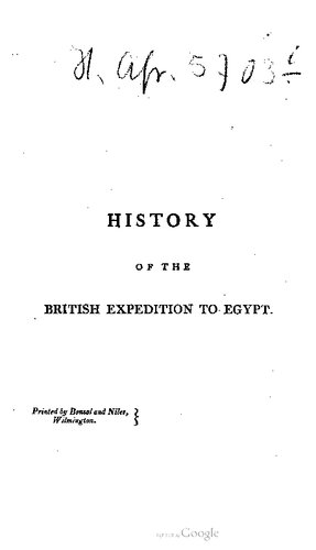 ﻿تاریخچه لشکرکشی بریتانیا به مصر؛ طرحی از وضعیت کنونی آن کشور و ابزار دفاعی آن به آن پیوست شده است