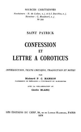﻿Saint Patrick: Confession and Letter to Coroticus (منابع Chretiennes 249)