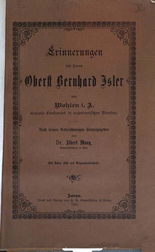 ﻿خاطرات سرهنگ برنهارد ایسلر فون ولن آی. الف. زمانی یک ستوان در خدمت ناپلئون بود. طبق یادداشت های وی منتشر شده است