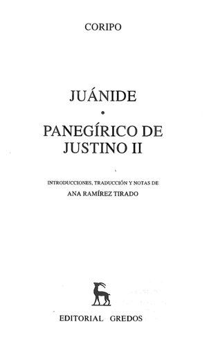 ﻿Coripo: Juánide. Justino II Panegyric