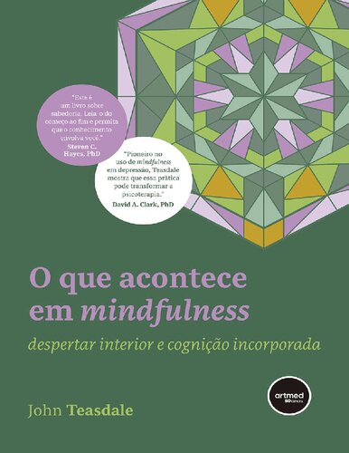 ﻿آنچه در ذهن آگاهی اتفاق می افتد: بیداری درونی و شناخت تجسم یافته