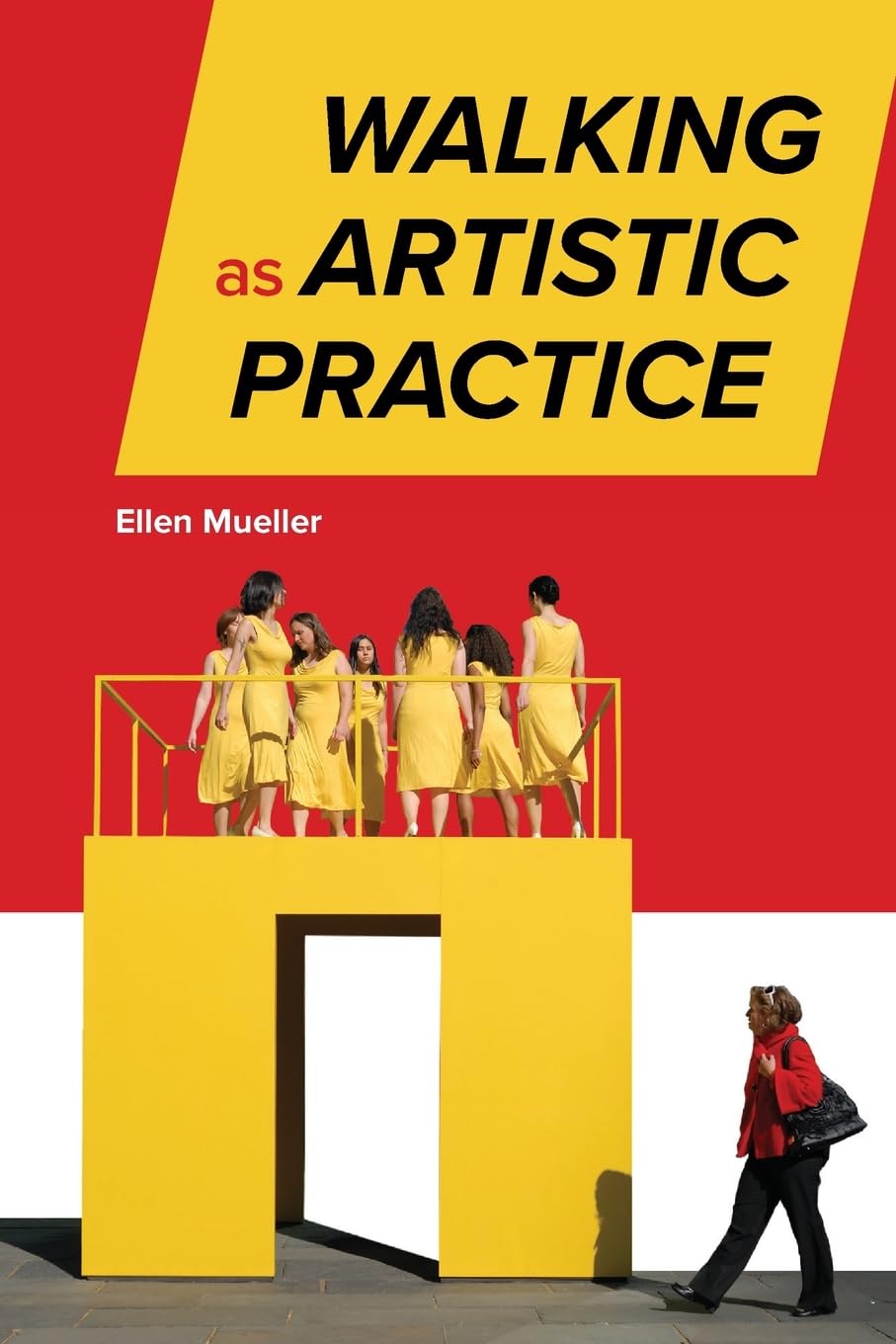﻿راه رفتن به عنوان تمرین هنری