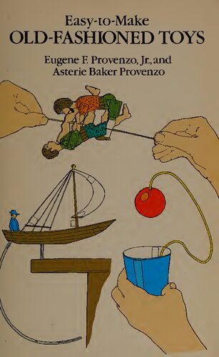 ﻿ساخت آسان اسباب بازی های قدیمی