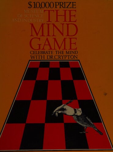 ﻿موزه علوم و صنعت ، شیکاگو ، بازی ذهن را ارائه می دهد [دکتر Crypton of Science Digest]