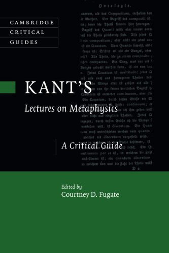 ﻿سخنرانی های کانت در متافیزیک. راهنمای انتقادی