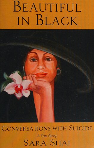 ﻿زیبا به رنگ سیاه: مکالمات با خودکشی