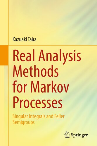 ﻿روش های تحلیل واقعی برای فرآیندهای مارکوف: انتگرال های منفرد و نیمه گروه های فلر