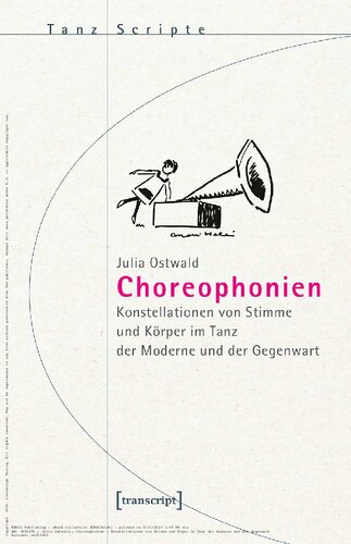 ﻿Choreophonias: صورت فلکی صدا و بدن در رقص مدرن و معاصر
