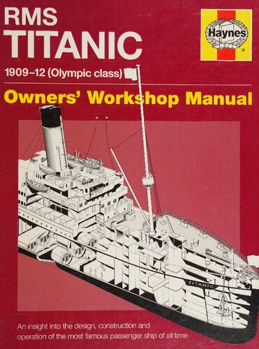 ﻿راهنمای کارگاه صاحبان Haynes RMS Titanic 1909-12 (کلاس المپیک)