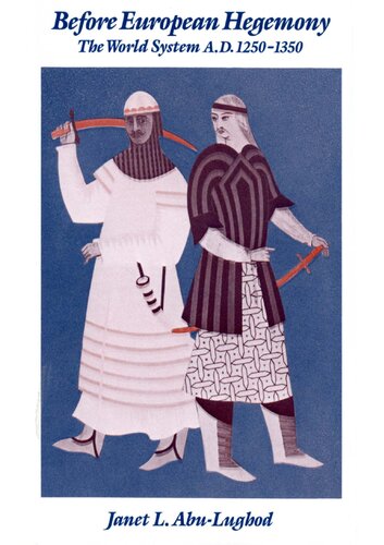 ﻿قبل از هژمونی اروپا: سیستم جهانی A.D. 1250-1350