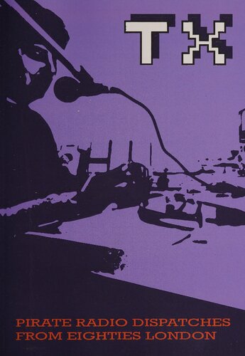 ﻿مجله TX: اعزام های رادیویی دزدان دریایی از هشتاد لندن