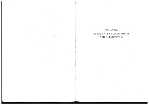 ﻿بت پرستی در امپراتوری روم متأخر و در بیزانس