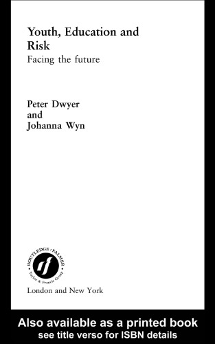 ﻿جوانان ، آموزش و خطر: رو به آینده
