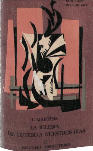 ﻿کلیسا: از لوتر تا روز ما: زمان مطلق گرایی