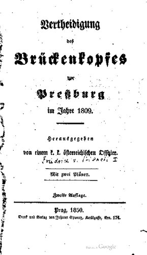 ﻿دفاع [دفاع] از Bridgehead در مقابل پرسبورگ در سال 1809.