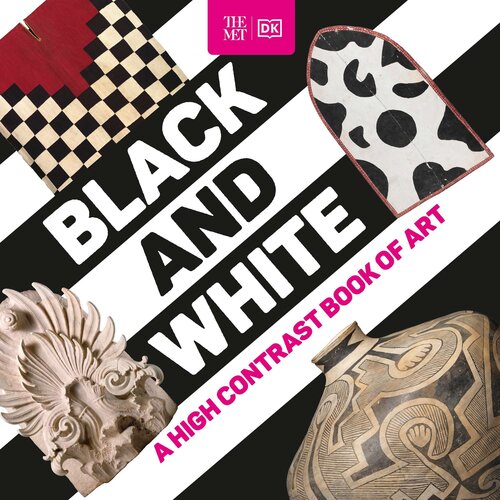 ﻿The Met Black and White: یک کتاب هنری کنتراست بالا (DK The Met)