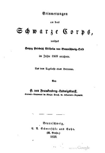 ﻿خاطرات سپاه سیاه ، که دوک فردریش ویلهلم فون براونشویگ-الیگ ساخته شده در سال 1809