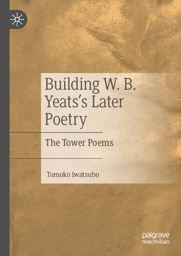 ﻿ساختمان W. B. Yeats بعدی: اشعار برج