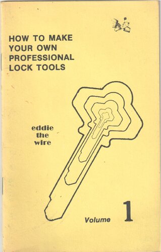 ﻿چگونه ابزارهای قفل حرفه ای خود را بسازید