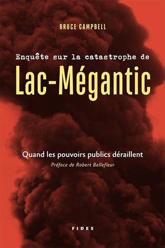 ﻿تحقیق در مورد فاجعه Lac-Mégantic