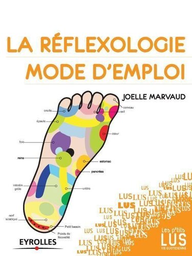 ﻿رفلکسولوژی ، دستورالعمل های استفاده