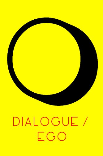 ﻿دیالوگ و منیت. ارتباط واقعی