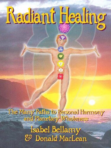 ﻿شفابخشی تابشی: مسیرهای زیادی برای هماهنگی شخصی و تمامیت سیاره ای