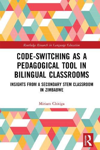﻿تغییر کد به عنوان یک ابزار آموزشی در کلاسهای دو زبانه: بینش از یک کلاس ساقه ثانویه در زیمبابوه