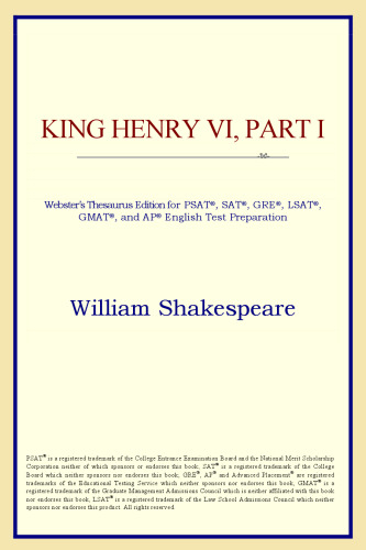 ﻿شاه هنری ششم، قسمت اول (نسخه اصطلاحنامه وبستر)