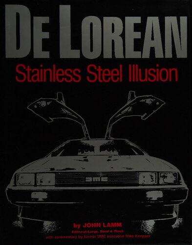 ﻿De Lorean: توهم فولاد ضد زنگ