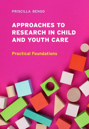 ﻿رویکردهای تحقیق در مراقبت از کودک و نوجوان در بنیادهای عملی کانادا