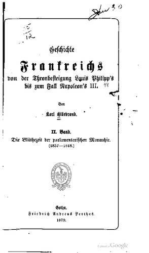 ﻿تاریخچه فرانسه از صعود لوئیز فیلیپ به تخت سلطنت به دام ناپلئون سوم. / دوره گل سلطنت پارلمان (1837-1837)