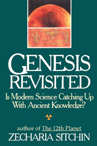 ﻿Genesis Revisited: آیا علم مدرن با دانش باستانی پیش می رود؟