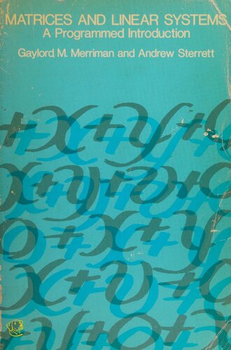 ﻿ماتریس ها و سیستم های خطی: مقدمه ای برنامه ریزی شده