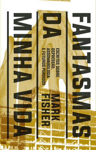 ﻿ارواح زندگی من: در مورد افسردگی ، غیرقانونی و آینده گمشده نوشته شده است