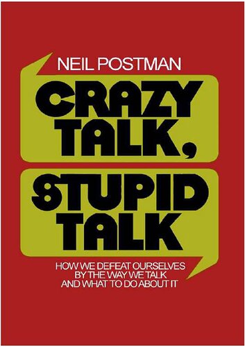 ﻿صحبت دیوانه وار ، صحبت احمقانه