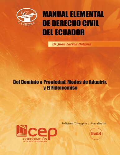﻿کتابچه راهنمای ابتدایی حقوق مدنی اکوادور: دامنه یا ملک، روش‌های کسب و اعتماد