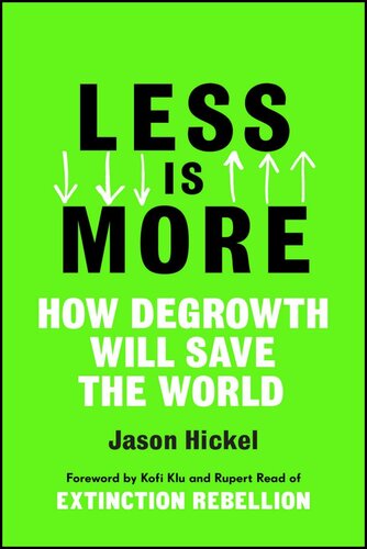 ﻿Less Is More: چگونه کاهش رشد جهان را نجات خواهد داد