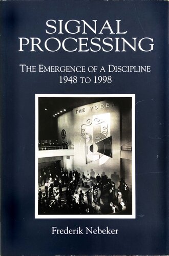 ﻿پردازش سیگنال: ظهور یک رشته ، 1948 تا 1998