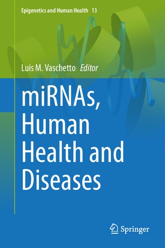 ﻿miRNA ها ، سلامت و بیماری های انسان (اپی ژنتیک و کتاب سلامت انسان 13)