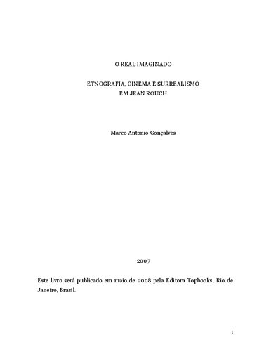﻿The Imagined Real: مردم نگاری ، سینما و سورئالیسم در ژان روچ