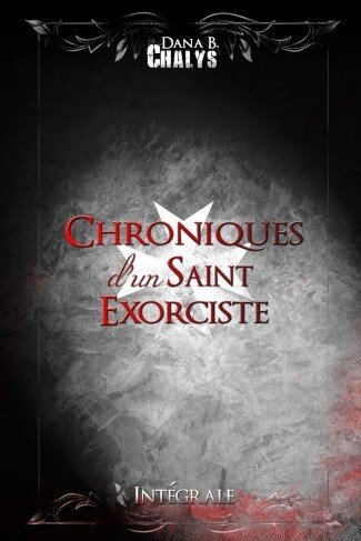 ﻿Chronicles of a Saint Exorcist، The Complete