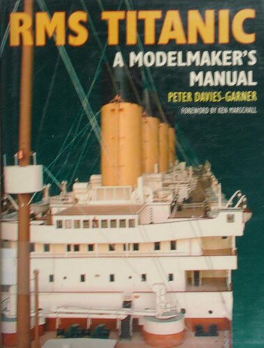 ﻿RMS Titanic: کتابچه راهنمای مدل ساز