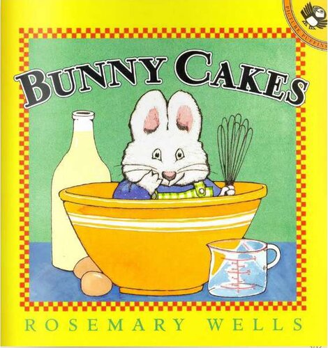 ﻿کیک های بانی (مکس و روبی)