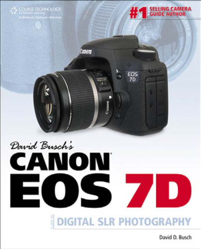 ﻿راهنمای دیوید بوش Canon EOS 7D برای عکاسی دیجیتال SLR
