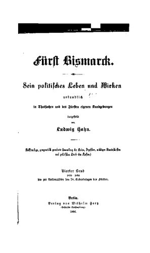 ﻿شاهزاده بیسمارک: زندگی و کار سیاسی خود را در واقعیت ها و شاهزاده تظاهرات خود / 1879 - 1885 تا جشن ملی تولد 70 سالگی شاهزاده رد کرد.