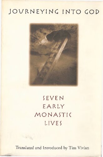 ﻿سفر به خدا: هفت زندگی اولیه رهبانی