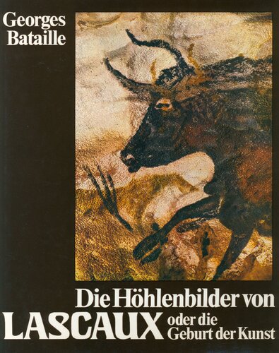 ﻿تصاویر غار از Lascaux یا تولد هنر